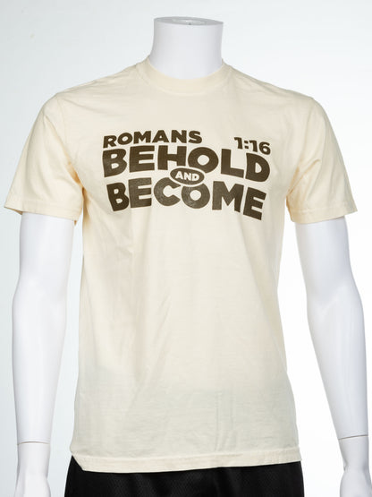 Behold and Become T-Shirt (Cream)